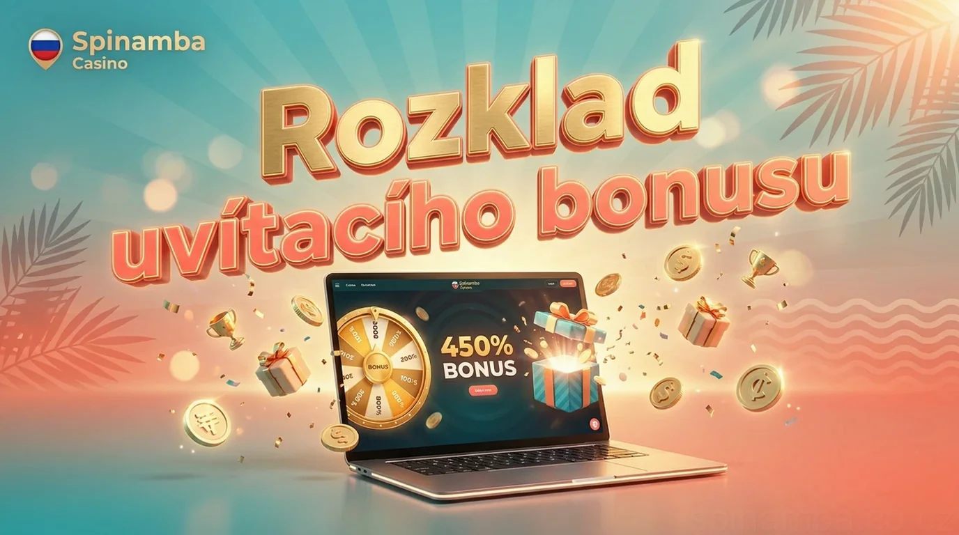 Rozklad uvítacího bonusu